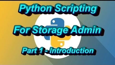 Python Scripting For Storage Admin