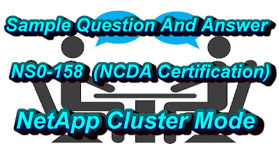 NetApp Certification NS0 158 Sample Question And Answer