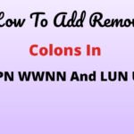 Add Remove Colons From WWPN and LUN UUID